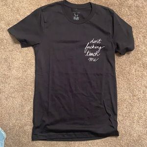 Rebel Soul “don’t fucking touch me” t shirt